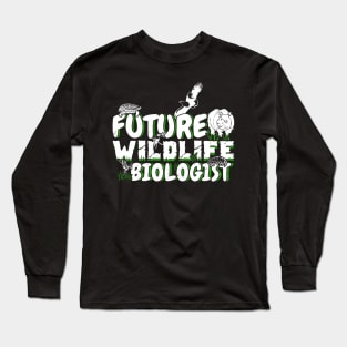 Animal Biology Future Wildlife Biologist Gift Long Sleeve T-Shirt